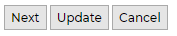 Next, Update and Cancel Buttons